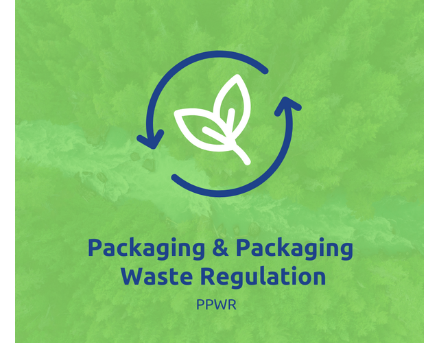 Packaging & Packaging Waste Regulation (PPWR)